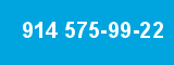 914 575-99-22